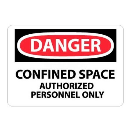National Marker Co NMC OSHA Sign, Danger Confined Space Authorized Personnel Only, 10in X 14in, White/Red/Black D643PB